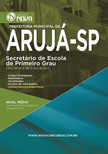 Baixar Apostila Aruj&aacute; 2015 – Secret&aacute;rio de Escola de Primeiro Grau pdf, epub, eBook