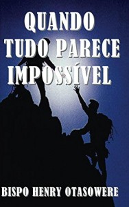 Baixar Quando tudo parece impossível pdf, epub, eBook