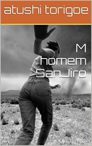 Baixar M homem SanJiro pdf, epub, eBook