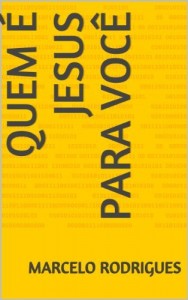 Baixar Quem é jesus para você? pdf, epub, eBook
