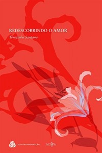 Baixar Redescobrindo o amor: Edição atualizada e ampliada pdf, epub, eBook