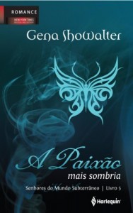 Baixar A Paix&atilde;o mais Sombria (Senhores do Mundo Subterr&acirc;neo Livro 5) pdf, epub, eBook