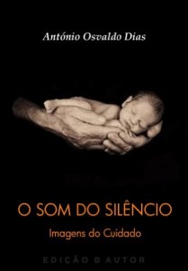 Baixar O Som do Silêncio: Imagens do Cuidado pdf, epub, eBook