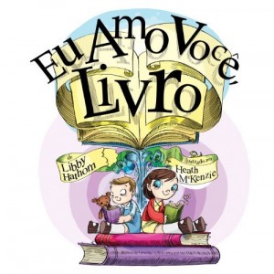 Baixar Eu Amo Voce, Livro pdf, epub, eBook