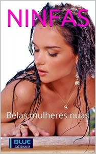 Baixar NINFAS – Vol. 1: Belas mulheres nuas pdf, epub, eBook