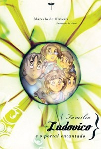 Baixar Fam&iacute;lia Ludovico e o Portal Encantado pdf, epub, eBook