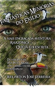 Baixar Fantásticas Memórias do Exílio pdf, epub, eBook