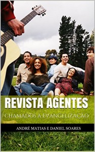 Baixar REVISTA AGENTES: CHAMADOS À EVANGELIZAÇÃO pdf, epub, eBook