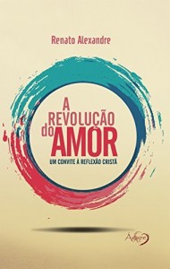 Baixar A revolução do amor pdf, epub, eBook