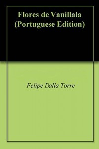 Baixar Flores de Vanillala pdf, epub, eBook