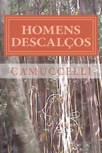 Baixar HOMENS DESCALÇOS pdf, epub, eBook