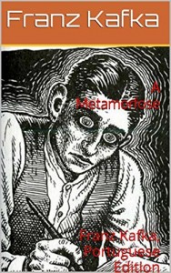 Baixar A Metamorfose, Annotated: Franz Kafka, texto em Português com anotações e bibliografia pdf, epub, eBook
