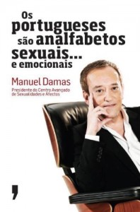 Baixar Os portugueses são analfabetos sexuais… e emocionais pdf, epub, eBook