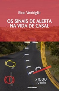 Baixar Os Sinais de Alerta na Vida de Casal pdf, epub, eBook
