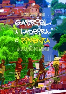 Baixar Gabriel, a Ladeira, o Pimenta: A Culpa N&atilde;o Foi Minha pdf, epub, eBook