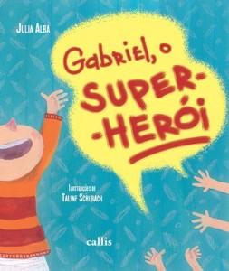 Baixar Gabriel, o super-herói pdf, epub, eBook