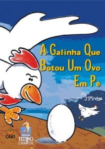 Baixar A galinha que botou um ovo em p&eacute; pdf, epub, eBook