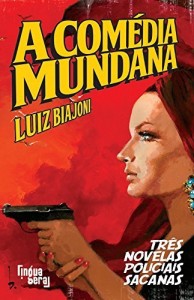 Baixar A comédia mundana pdf, epub, eBook