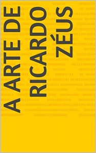 Baixar A Arte de Ricardo Zéus pdf, epub, eBook