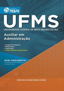 Baixar Apostila UFMS – Universidade Federal de Mato Grosso do Sul – Auxiliar em Administração pdf, epub, eBook