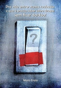 Baixar PRA NÃO ENTRAR NUMA ROUBADA pdf, epub, eBook