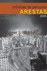 Baixar Arestas – Crônicas de Percurso pdf, epub, eBook