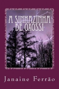 Baixar A Sinhazinha de Oxossi pdf, epub, eBook