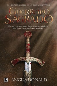 Baixar Guerreiro sagrado – Crônicas do fora da lei – vol. 2 pdf, epub, eBook