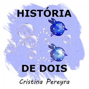 Baixar Hist&oacute;ria de dois pdf, epub, eBook