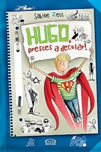 Baixar Hugo, prestes a decolar! pdf, epub, eBook