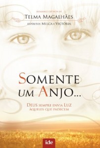 Baixar Somente um Anjo… pdf, epub, eBook