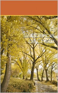 Baixar A Sufici&ecirc;ncia de Cristo pdf, epub, eBook
