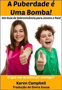 Baixar A Puberdade &eacute; Uma Bomba! pdf, epub, eBook