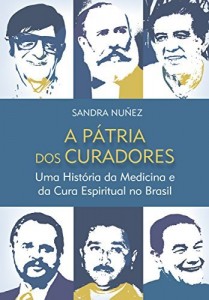 Baixar A Pátria dos Curadores pdf, epub, eBook