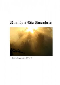 Baixar Quando o dia amanhace pdf, epub, eBook