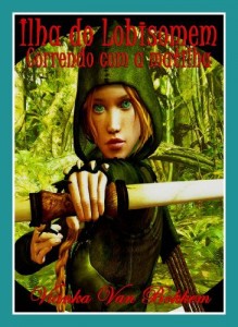 Baixar Ilha Do Lobisomem: Correndo Com A Matilha pdf, epub, eBook