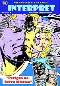 Baixar INTERPRET 3: “PERIGOS NA SELVA MÍSTICA” pdf, epub, eBook