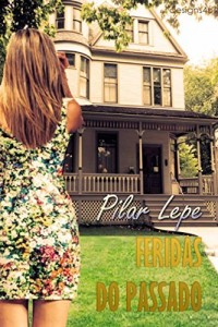 Baixar Feridas Do Passado pdf, epub, eBook