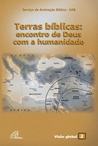 Baixar Terras b&iacute;blicas: encontro de Deus com a humanidade pdf, epub, eBook