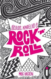 Baixar &Oacute;culos, aparelho e rock”n”roll pdf, epub, eBook