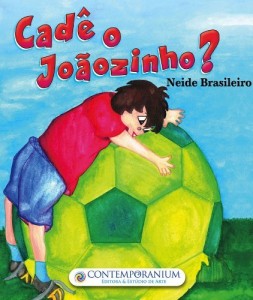 Baixar Cad&ecirc; o Jo&atilde;ozinho?: 1 pdf, epub, eBook