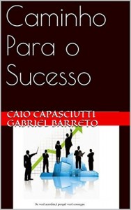 Baixar Caminho Para o Sucesso pdf, epub, eBook