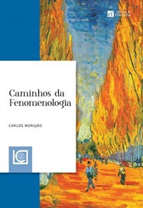 Baixar Caminhos da Fenomenologia pdf, epub, eBook