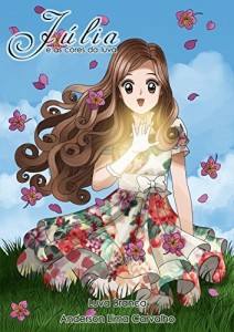 Baixar Júlia e as cores da luva: Luva branca pdf, epub, eBook