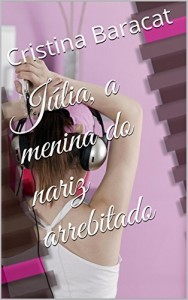 Baixar Júlia, a menina do nariz arrebitado pdf, epub, eBook