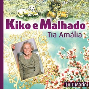 Baixar Kiko e Malhado: Tia Amália pdf, epub, eBook