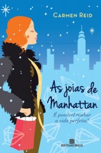 Baixar As joias de Manhattan: É possível roubar a vida perfeita? pdf, epub, eBook