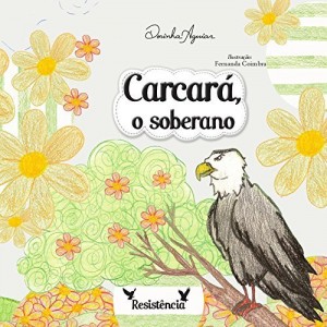 Baixar CARCARÁ – O SOBERANO (AS 7 VIRTUDES – HISTÓRIAS DO RANCHINHO DO GAVIÃO) pdf, epub, eBook