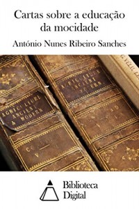 Baixar Cartas sobre a educação da mocidade pdf, epub, eBook
