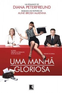 Baixar Uma manh&atilde; gloriosa pdf, epub, eBook